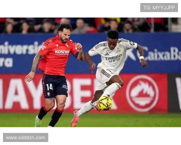 皇马输球暴露体系漏洞,稳定性面临考验